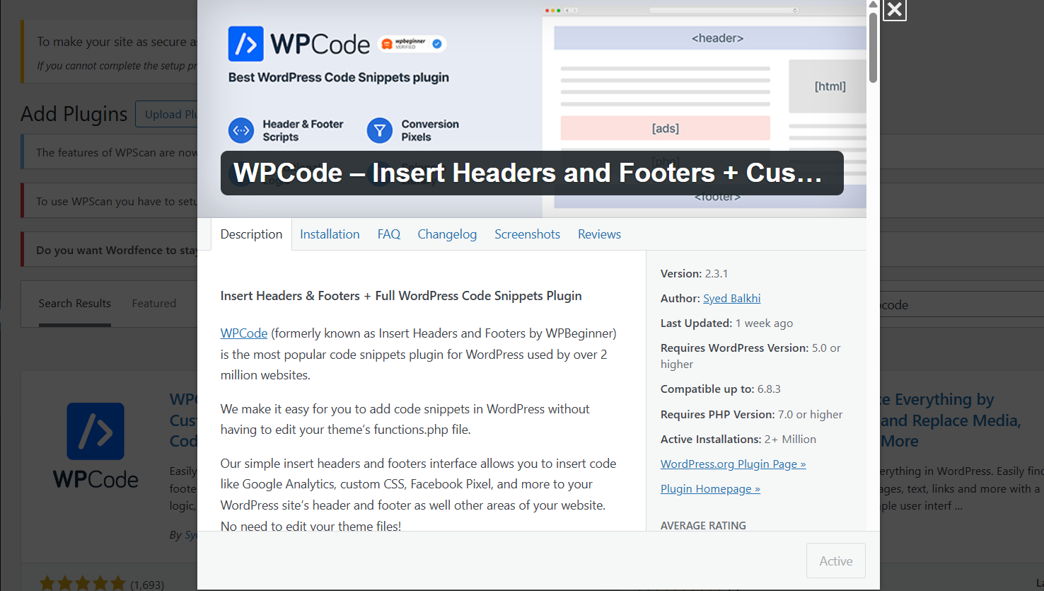 In the WordPress admin area, go to [Plugins > Add New:bold], search for [WPCode:bold], then install and activate the plugin.
