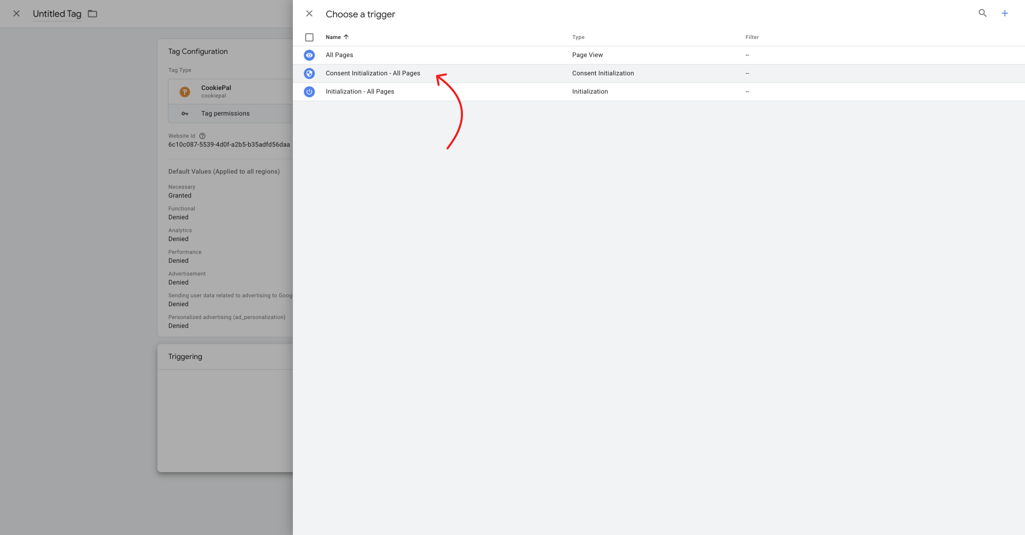 10. After that, click on the triggering field > then on the "Consent Initialization - All Pages" option.